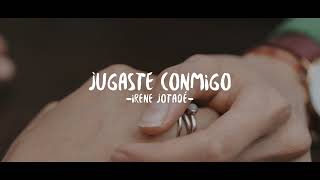 Jugaste conmigo [upl. by Fidelis]