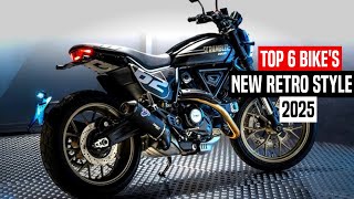 2025 Top 06🔥 New Retro Style Bike LaunchesNewly Launch Bikes 2025New Bikes In India 2025 [upl. by Ashely]