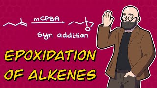 Epoxidation of Alkenes [upl. by Ofelia399]