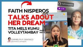 FAITH NISPEROS talks about her DREAM  Tita Mela Tunay Kumu Live 1523 carmelatunay faithnisperos [upl. by Ellehcsar]