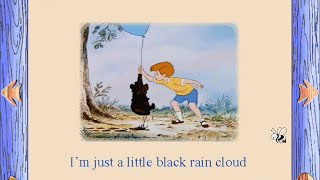 Winnie The Pooh Little Black Rain Cloud FULL SONG From The Honey Tree Game winniethepooh [upl. by Notnert]