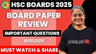 HSC Board 2025  Biology Board Paper Review  Important Questions  Gyanlab  Anjali Patel [upl. by Aizat]