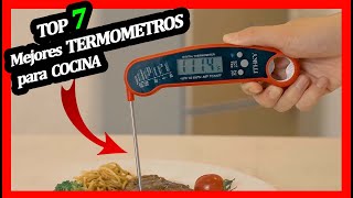 Top 7 🔴 Mejores TERMOMETROS para COCINA y CARNES 2024 🔥 [upl. by Sheela656]