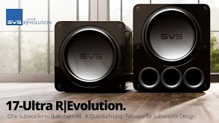 SVS 17Ultra REvolution Subwoofers  A Quantum Leap Forward in Subwoofer Design [upl. by Novihc]