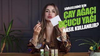 ÇAY AĞACI YAĞI Nasıl Alınır Nasıl Kullanılır [upl. by Keeryt]