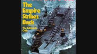 Falkland War The Empire Strikes Back [upl. by Brennen]