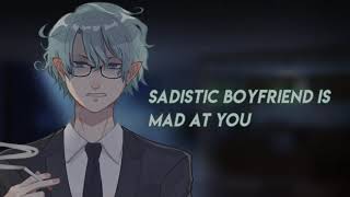 Sadistic Boyfriend is Angry With You  ASMR Roleplay 【M4A】 [upl. by Ange]