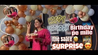 BIRTHDAY PE MILE ITNE 🤩SAARE SURPRISE 🥰  BIRTHDAY VLOG  PRANJAL DAHIYA  KALESHI CHORI💕 [upl. by Zetnahs]