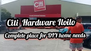 Lets check out Citi Hardware Iloilo [upl. by Otxis]