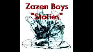 Zazen Boys  quotStoriesquot Full Album [upl. by Ib]