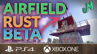 RUST Beta 🛢 AIRFIELD Monument Guide 🎮 PS4 XBOX PS5 Xbox Series XS [upl. by Wainwright806]