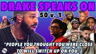 Drake speaks on The Betrayal That Changed Him Forever [upl. by Goldfarb]