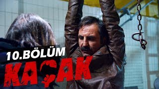 Kaçak 10 Bölüm  atv [upl. by Ahsirkal]