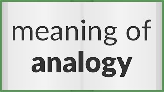 Analogy  meaning of Analogy [upl. by Jaynes]