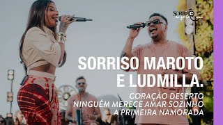 Coração DesertoNinguém Merece Amar Sozinho A Primeira Namorada  Sorriso Maroto Ludmilla [upl. by Aknaib751]