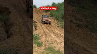 Mahindra jeep offroading offroad offroading shorts short reels ytshorts youtubeshorts [upl. by Erot]