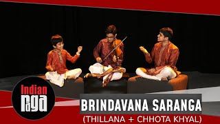 Brindavana Saranga  ThillanaChhota Khyal [upl. by Auhsoj]