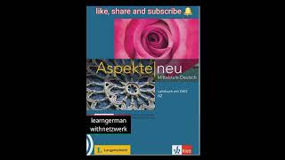 Aspekte neu B2 Lehrbuch Audio128 k3 Modul3F2learndeutschgermanlearngermanytvideoshorts [upl. by Ajam]