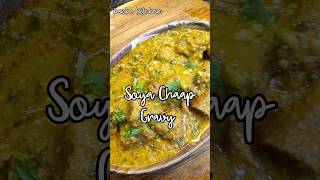 Soya Chaap Masala Recipe shorts [upl. by Eerehs]