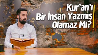 Kuranı Bir İnsan Yazmış Olamaz Mı Mehmedyildiz [upl. by Ahsinhoj]