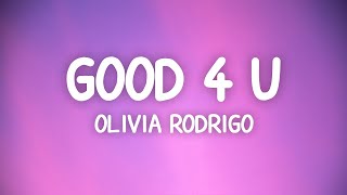 Olivia Rodrigo  good 4 u Lyrics [upl. by Anits365]