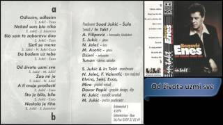 Enes Begovic  Od zivota uzmi sve  Audio 1998 HD [upl. by Nichy848]