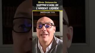 Olivier Delamarche sur la SUPPRESSION DE LARGENT LIQUIDE Shorts [upl. by Kind422]