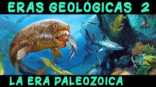 ERAS GEOLÓGICAS 2 Era Paleozoica  Los primeros animales y su evolución Historia Paleozoico [upl. by Eelyahs]