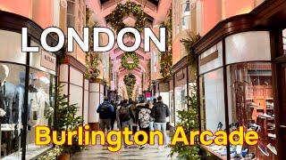 Burlington Arcade 🎄London UK 🇬🇧 [upl. by Airreis]