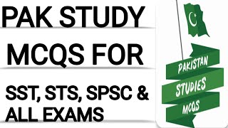 PAK STUDY MCQS  INDO PAK MCQS  STS  SST  SPSC  FIA  ONE PAPER MCQS  pakstudymcqs [upl. by Anaes617]