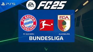 FC 25 Bayern Munich vs Augsburg  Bundesliga 202425  PS5 [upl. by Stirling19]