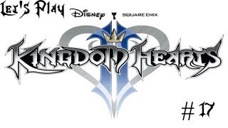 Lets Play Kingdom Hearts II  Part 17 Paying Back Our Debt [upl. by Dita]