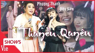 Phương Thanh tái xuất sân khấu LẠ LẮM À NHA nổi da gà với màn song ca THUYỀN QUYÊN cùng Diệu Kiên [upl. by Ednew]