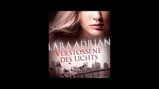 Lara Adrian Verstoßene des Lichts Midnight Breed 13 Hörbuch Komplett [upl. by Besse]