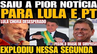 SAIUU A PIOR NOTÍCIA PARA LULA BOLSONARO SOLTA BOMBA NESSA SEGUNDA LULA CHORA DESESPERADO ACABOU [upl. by Zeculon]