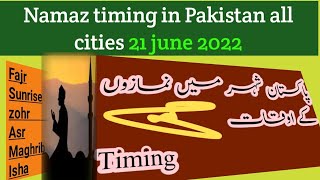 Today Namaz timeAzan timeFajr azan timeMaghrib azan timePrayers timing in all cities of Pakistan [upl. by Ackerley]