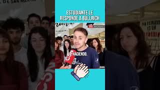 ESTUDIANTE DE LA UNSAM LE CANTA TODA LA POSTA A BULLRICH 👏🏻 [upl. by Sukul483]