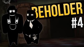 Beholder Ep 4  WINNING THE LOTTERY ★ Beholder Gameplay  Lets Play Beholder [upl. by Rehpotsrihc]