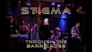 Stigma  Through the barricades  Club 23 19 nov 22 [upl. by Nylessej]