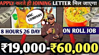 On Roll Jobसैलरी ₹19000₹60000 In Hand8 Hours 26 DayElectronic CompanyToday Job in Banglore [upl. by Baniez]