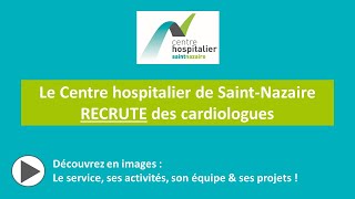 Le Centre hospitalier recrute plusieurs cardiologues [upl. by Adlemi]