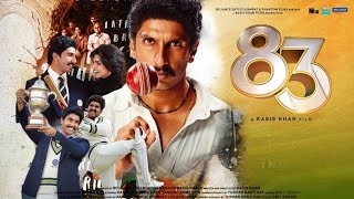 83 Full Movie Real Story and Facts HD  Ranveer Singh  Deepika Padukone  Harrdy Sandhu  Kapil Dev [upl. by Ellatnahc]