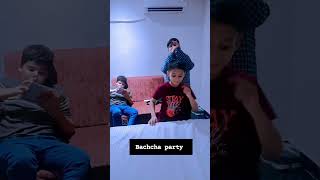 Bachcha party [upl. by Enaelem836]