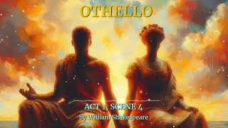 Othello Act 04  Scene 01 by William Shakespeare  Free Audiobook [upl. by Devinna]