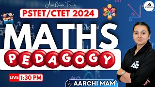 PSTETCTET Preparation 2024  Maths Pedagogy Special  By Aarchi Mam  Live 130 PM [upl. by Ailegna]