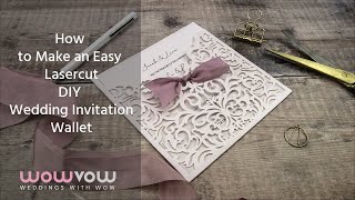 How to Make an Easy Lasercut DIY Wedding Invitation Wallet [upl. by Karlan]