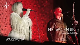 Wardruna and Aurora  Helvegen Live [upl. by Enwad]