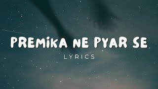 Premika Ne Pyaar Se Lyrics  SPB  UNarayan  Insta Trending Song [upl. by Naihtsirc954]