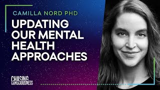 UPDATING OUR MENTAL HEALTH APPROACHES  Camilla Nord PHD  61 [upl. by Candice757]