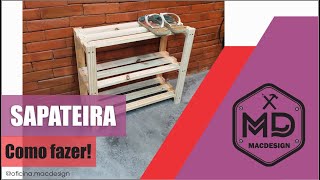 Como fazer Sapateira de madeira  Diy  Faça você mesmo [upl. by Anillek]